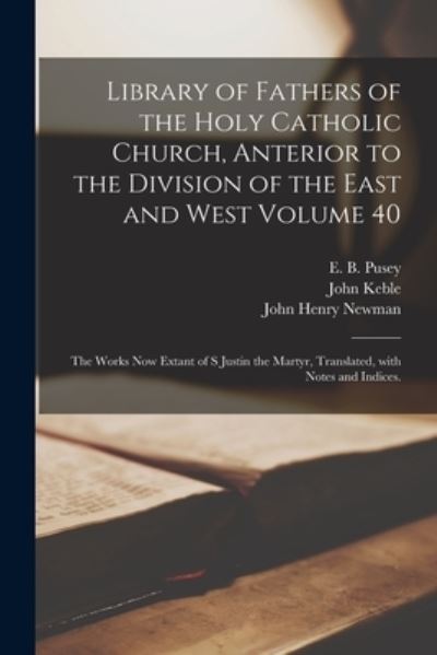 Cover for John 1792-1866 Keble · Library of Fathers of the Holy Catholic Church, Anterior to the Division of the East and West Volume 40 (Paperback Book) (2021)