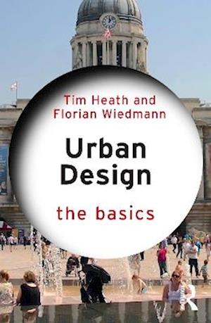 Cover for Tim Heath · Urban Design: The Basics - The Basics (Paperback Book) (2025)