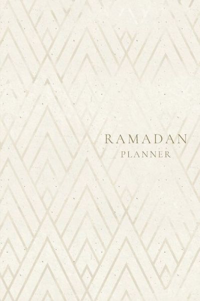 Cover for Reyhana Ismail · Ramadan Planner (Paperback Book) (2021)