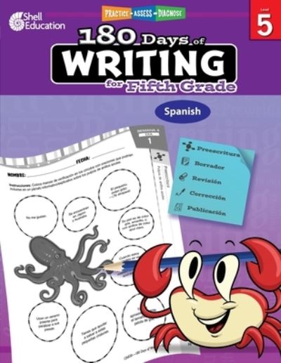 180 Days of Writing for Fifth Grade (Spanish) - Torrey Maloof - Books - Shell Educational Publishing - 9781087648750 - February 1, 2021