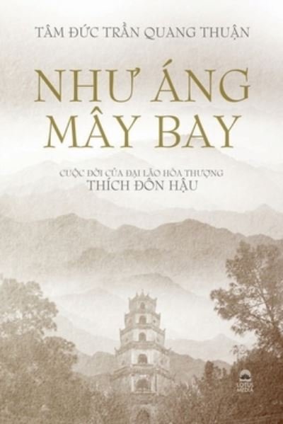 Cover for Tam ??c Tr?n Quang Thu?n · Nh? Ang May Bay (Paperback Book) (2019)