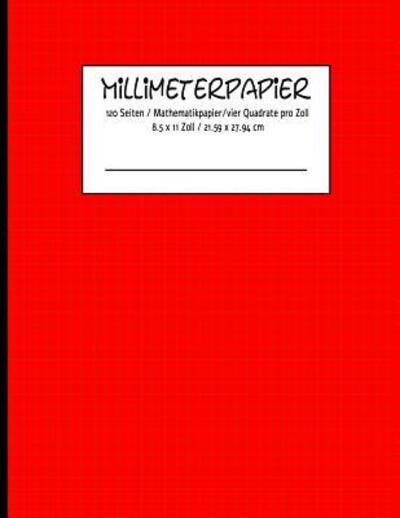 Cover for Karo Notizen · MILLIMETERPAPIER 120 Seiten - Mathematikpapier -vier Quadrate pro Zoll 8.5 x 11 Zoll / 21.59 x 27.94 cm (Paperback Book) (2019)