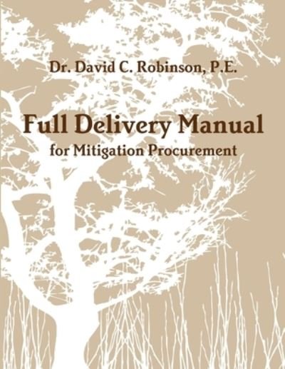Cover for David Robinson · Full Delivery Manual (Buch) (2012)