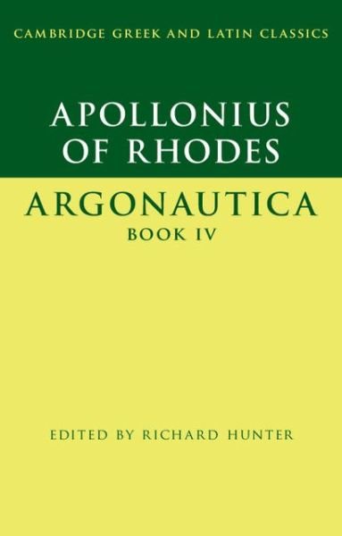 Cover for Apollonius of Rhodes · Apollonius of Rhodes: Argonautica Book IV - Cambridge Greek and Latin Classics (Paperback Bog) (2015)