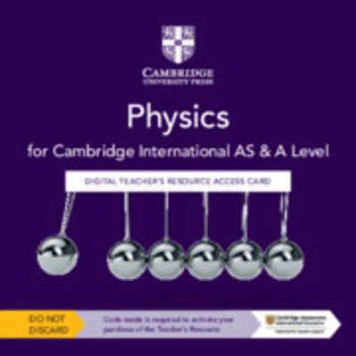 Cover for Graham Jones · Cambridge International AS &amp; A Level Physics Digital Teacher's Resource Access Card (N/A) [3 Revised edition] (2020)