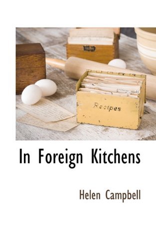 Cover for Helen Campbell · In Foreign Kitchens (Paperback Book) (2009)