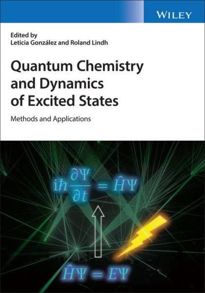 Cover for L Gonzalez · Quantum Chemistry and Dynamics of Excited States: Methods and Applications (Hardcover Book) (2021)