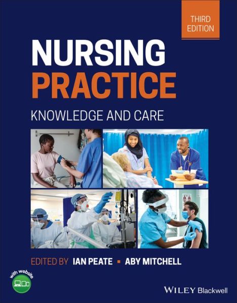 Cover for I Peate · Nursing Practice: Knowledge and Care (Paperback Book) (2022)