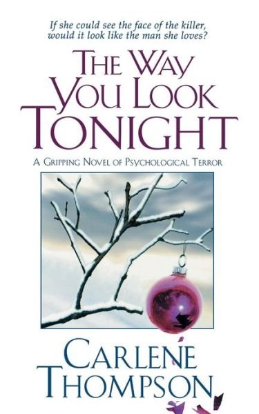 Cover for Carlene Thompson · The Way You Look Tonight (Paperback Book) (1997)