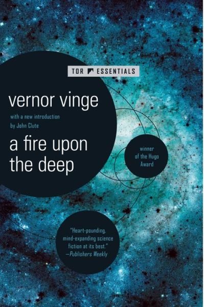 Cover for Vernor Vinge · A Fire Upon The Deep - Zones of Thought (Paperback Bog) (2020)