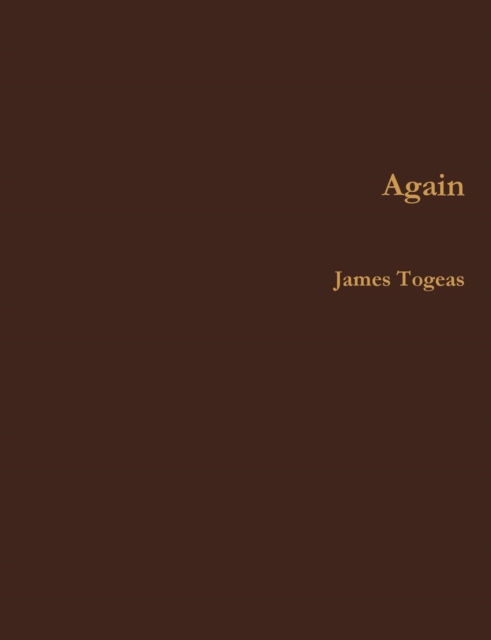 Cover for James Togeas · Again (Paperback Book) (2014)