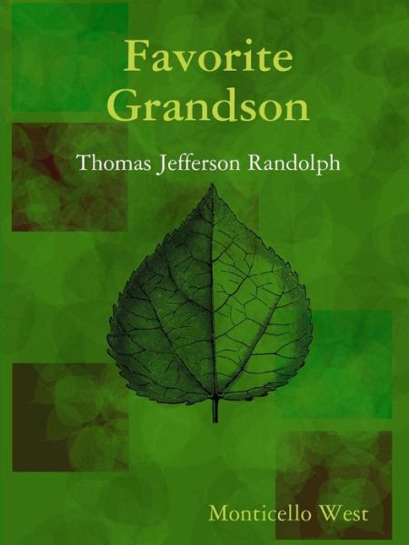 Cover for Monticello West · Favorite Grandson (Paperback Book) (2017)