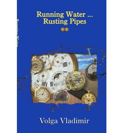 Cover for Mr. Vladimir · Running Water ... Rusting Pipes Vol. 2: Bucharest, the War Years (Paperback Bog) (2002)