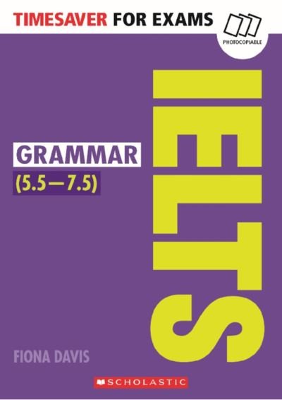 Cover for Fiona Davis · Grammar for IELTS - Timesaver (Pocketbok) (2016)