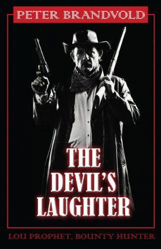 Cover for Peter Brandvold · The Devil's Laughter (Wheeler Large Print Western) (Paperback Book) [Lrg edition] (2012)