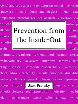 Cover for Jack Pransky · Prevention from the Inside-out (Paperback Book) (2003)