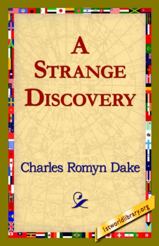Cover for Charles Romyn Dake · A Strange Discovery (Gebundenes Buch) (2006)