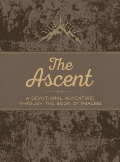 Cover for John Greco · The Ascent: A Devotional Adventure Through the Book of Psalms (Taschenbuch) (2022)