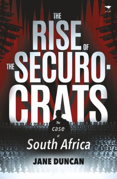 Cover for Jane Duncan · The rise of the securocrats (Paperback Book) (2014)