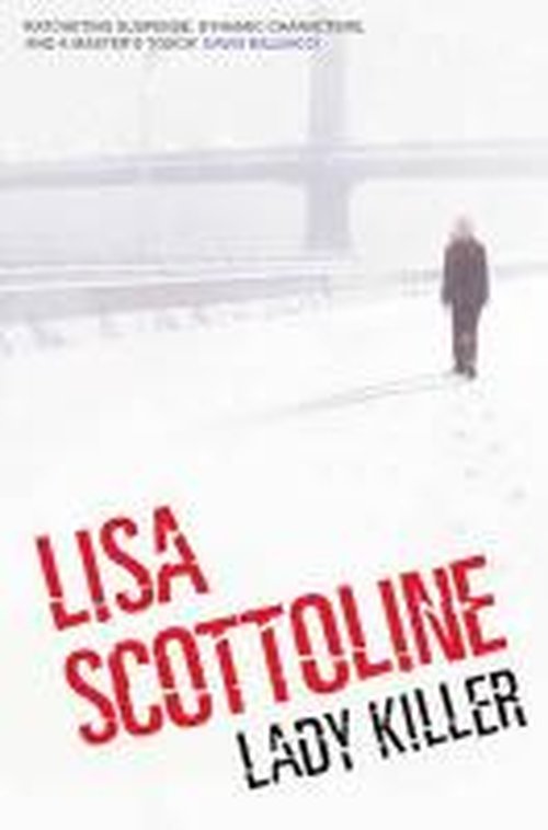 Cover for Lisa Scottoline · Lady Killer (Paperback Book) (2014)