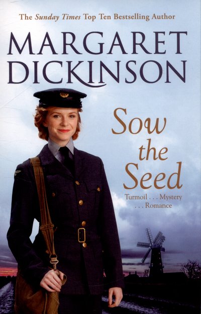 Cover for Margaret Dickinson · Sow the Seed - Fleethaven Trilogy (Paperback Bog) [New edition] (2019)