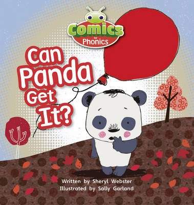 Cover for Sheryl Webster · Bug Club Comics for Phonics Reception Phase 2 Set 05 Can Panda Get It? - BUG CLUB (Paperback Book) (2012)