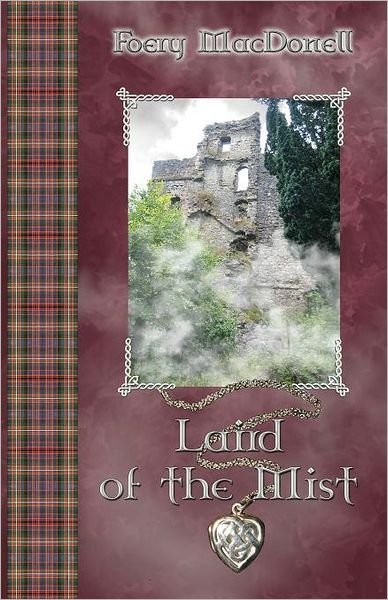 Cover for Foery Macdonell · Laird of the Mist (Pocketbok) (2009)