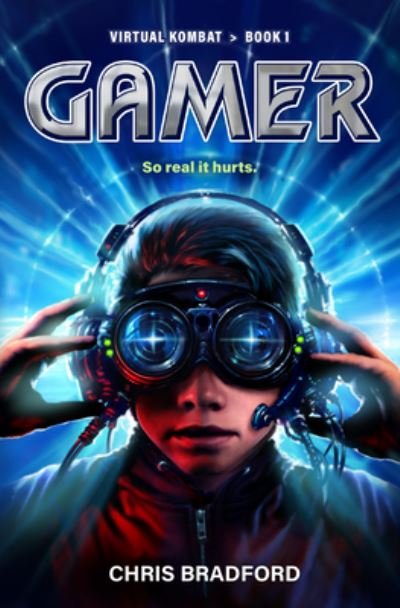 Cover for Chris Bradford · Gamer (Book) (2024)