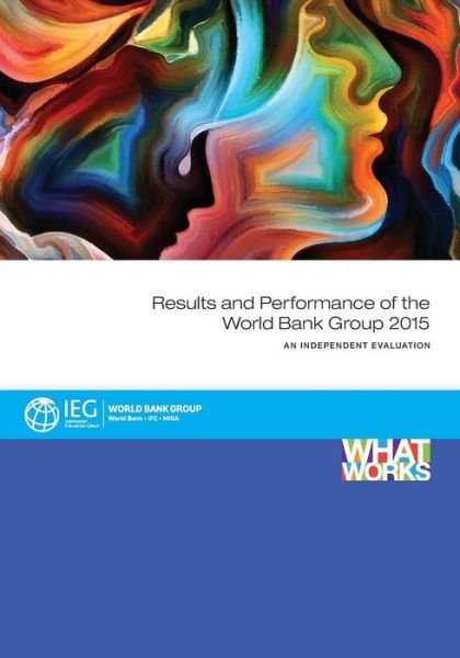 Cover for Ieg · Results and Performance of the World Bank Group 2015 (Pocketbok) (2016)
