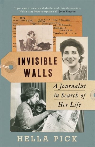 Cover for Hella Pick · Invisible Walls: A Journalist in Search of Her Life (Paperback Bog) (2022)