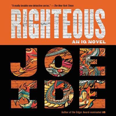 Cover for Joe Ide · Righteous Lib/E (CD) (2017)