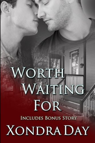 Cover for Xondra Day · Worth Waiting for (Pocketbok) (2012)