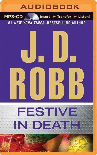 Cover for J D Robb · Festive in Death (MP3-CD) (2015)