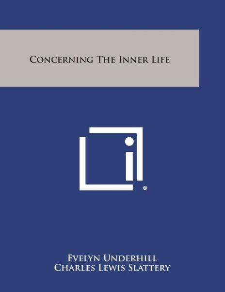 Cover for Evelyn Underhill · Concerning the Inner Life (Pocketbok) (2013)