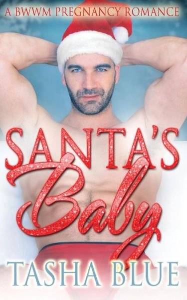 Cover for Tasha Blue · Santa's Baby (Paperback Book) (2015)