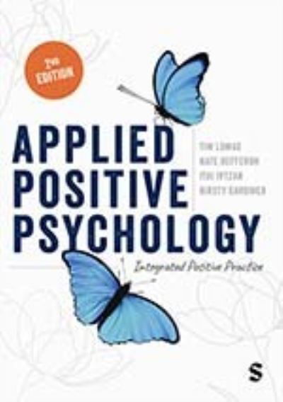 Cover for Tim Lomas · Applied Positive Psychology: Integrated Positive Practice (Hardcover Book) [2 Revised edition] (2024)