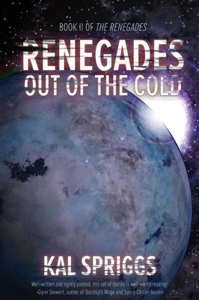 Cover for Kal Spriggs · Renegades (Paperback Bog) (2016)