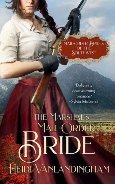 Cover for Heidi Vanlandingham · The Marshal's Mail-Order Bride (Paperback Book) (2017)