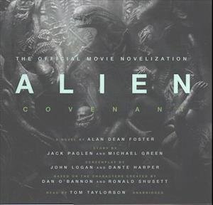 Cover for Alan Dean Foster · Alien: Covenant Lib/E (CD) (2017)