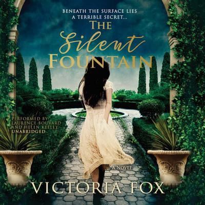 Cover for Victoria Fox · The Silent Fountain Lib/E (CD) (2017)