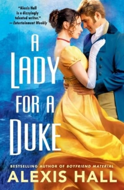Cover for Alexis Hall · The Duke Who Loved Me (Paperback Book) (2022)