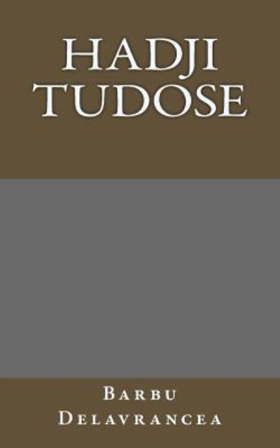 Cover for Barbu Delavrancea · Hadji Tudose (Paperback Book) (2016)