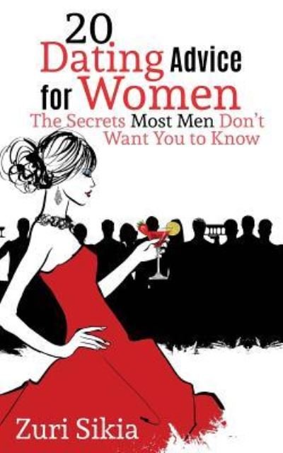 Cover for Zuri Sikia · 20 Dating Advice for Women (Paperback Book) (2017)