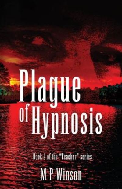 Cover for Mp Winson · Plague of Hypnosis (Pocketbok) (2017)