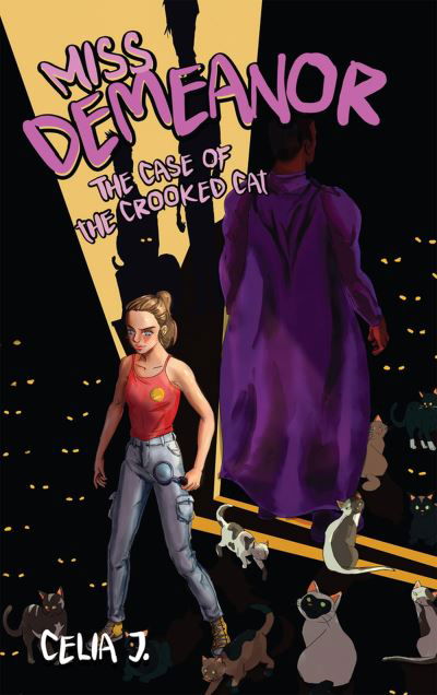 Cover for Celia J. · Miss Demeanor: The Case of the Crooked Cat - Miss Demeanor (Paperback Book) (2024)