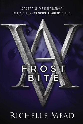 Cover for Richelle Mead · Frostbite: A Vampire Academy Novel - Vampire Academy (Paperback Book) (2008)