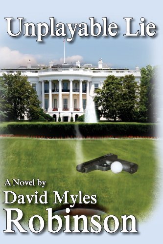 Cover for David Myles Robinson · Unplayable Lie (Paperback Book) (2013)