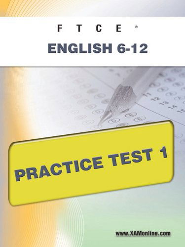 Cover for Sharon Wynne · Ftce English 6-12 Practice Test 1 (Paperback Book) (2011)