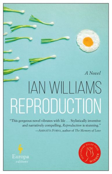 Reproduction - Ian Williams - Książki - Europa Editions - 9781609455750 - 21 kwietnia 2020