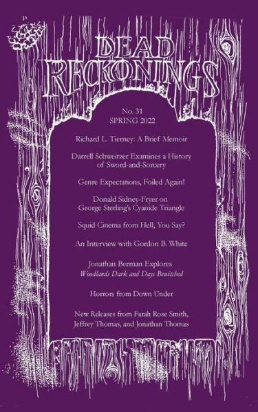 Dead Reckonings No. 31 (Spring 2022) - Ramsey Campbell - Bøger - Hippocampus Press - 9781614983750 - 20. maj 2022